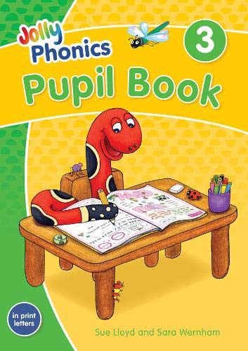 JOLLY PHONICS Pupil Book 3 (colour) in print letters NEW EDITION