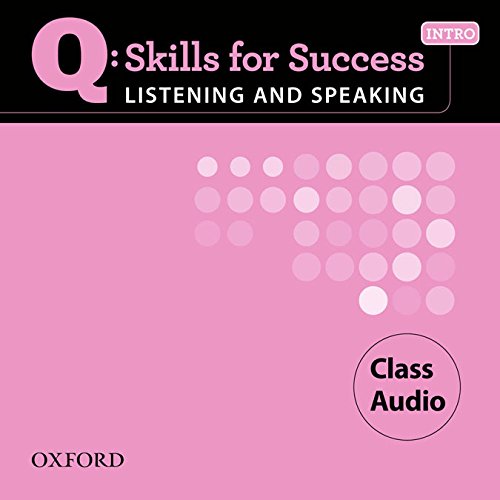Q:SKILLS FOR SUCCESS LISTENING AND SPEAKING INTRO Class Audio CD(x2)