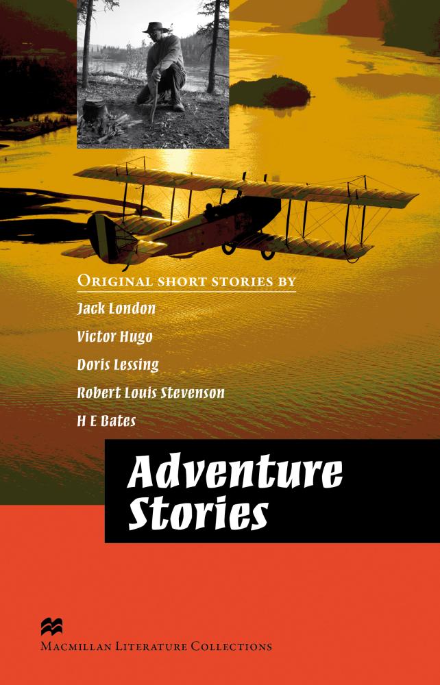 ADVENTURES STORIES (MACMILLAN LITERATURE COLLECTIONS) Book