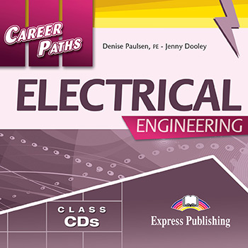 ELECTRICAL ENGINEERING (CAREER PATHS) Class Audio CDs
