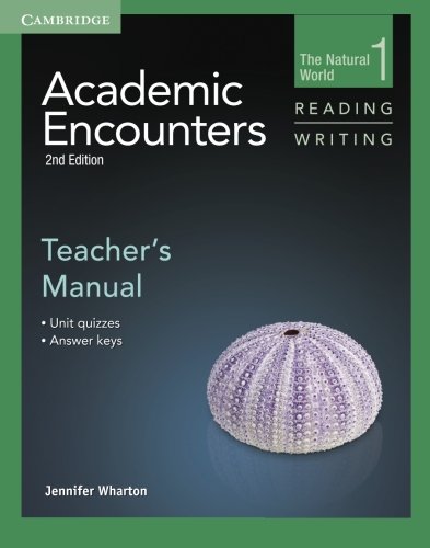 ACADEMIC ECOUNTERS 2nd ED. NATURAL WORLD. READIND AND WRITING Teacher's Manual