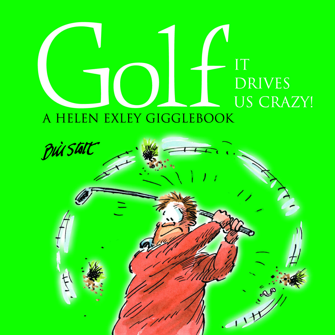 HE CRAZIES Golf - It drives us Crazy