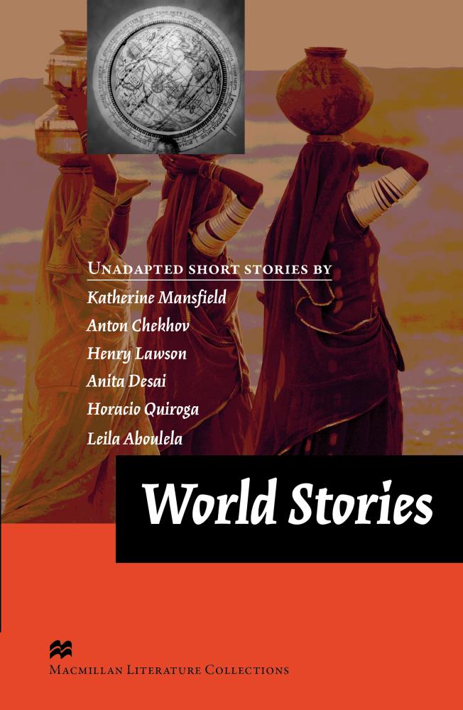 WORLD STORIES (MACMILLAN LITERATURE COLLECTIONS) Book