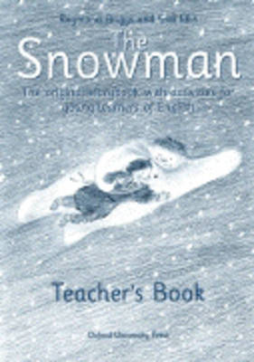 SNOWMAN, THE Teacher's Book