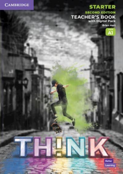 THINK 2ND EDITION Starter Teacher's Book + Digital Pack