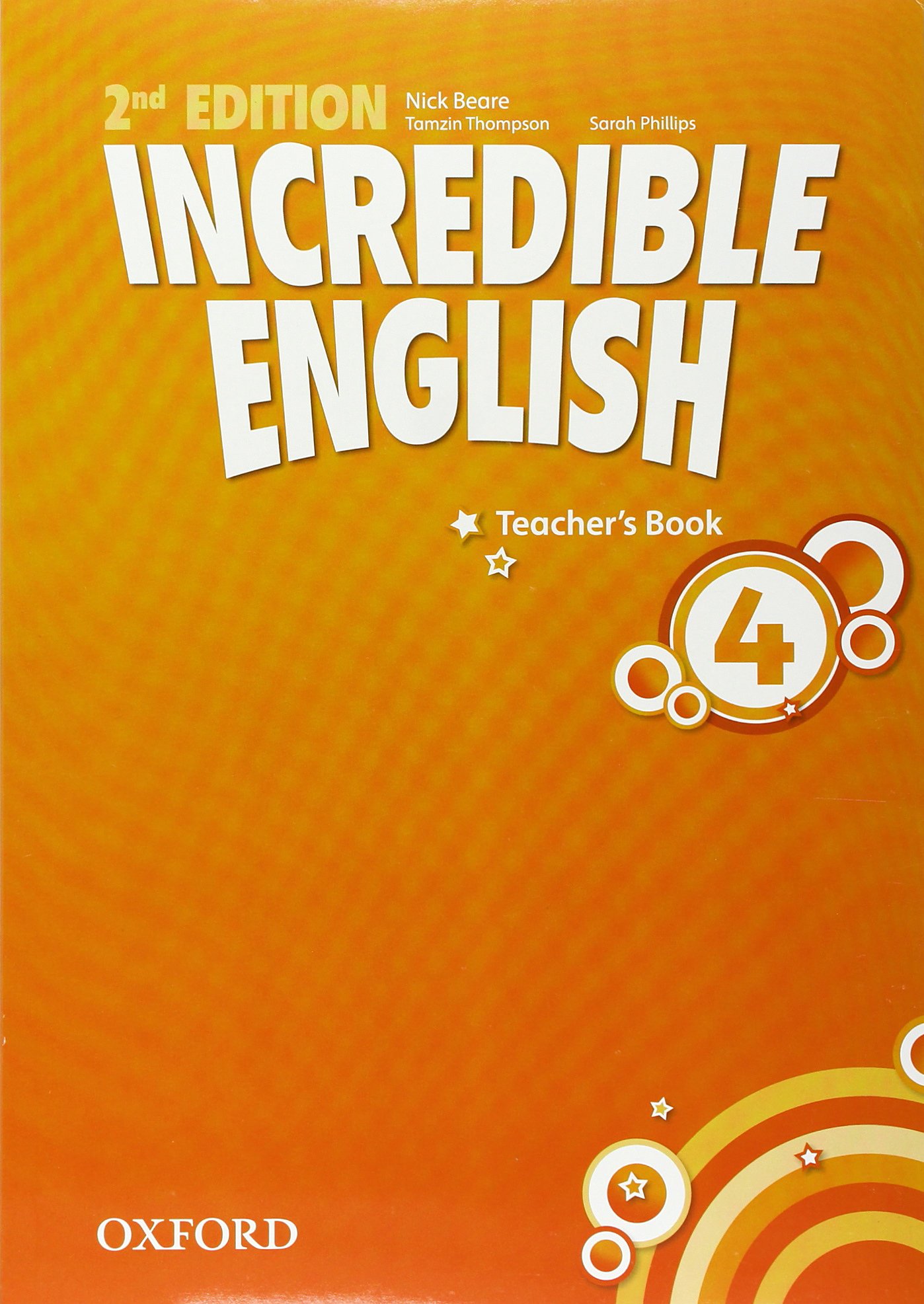 INCREDIBLE ENGLISH  2nd ED 4 Teacher's Book