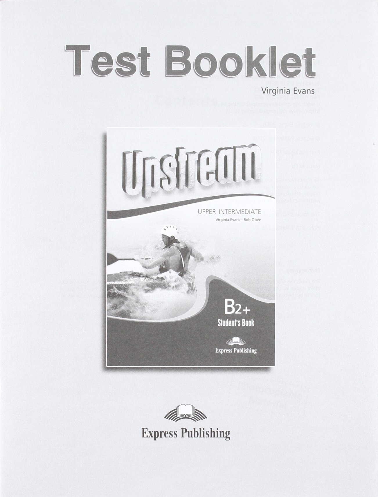 UPSTREAM UPPER-INTERMEDIATE  2nd ED Test Booklet