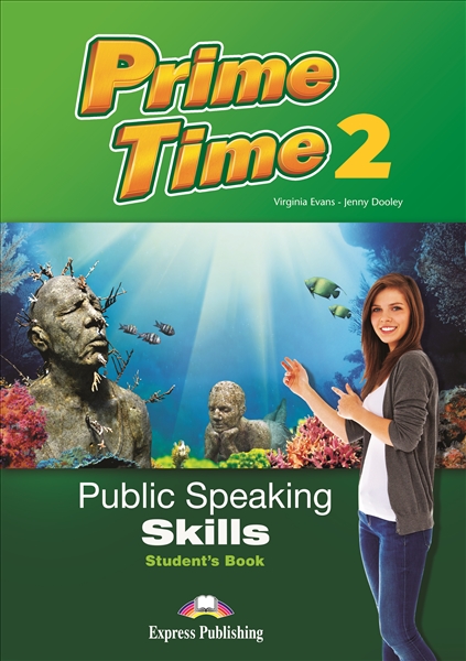 PRIME TIME 2 Public Speaking Skills Student's Book