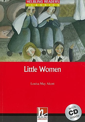 LITTLE WOMEN (HELBLING READERS RED, CLASSICS, LEVEL 2) Book + Audio CD