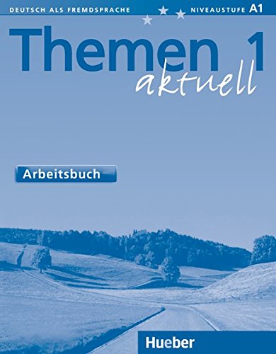 THEMEN AKTUELL 1 Arbeitsbuch