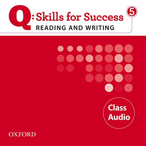 Q:SKILLS FOR SUCCESS READING AND WRITING 5 Class Audio CD