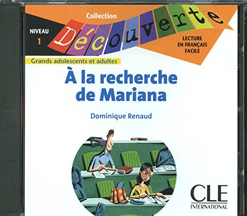 A LA RECHERCHE DE MARIANA (COLLECTION DECOUVERTE, NIVEAU 1) Audio CD