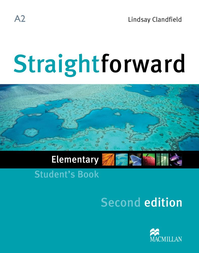 STRAIGHTFORWARD 2nd ED Elementary Student's Book