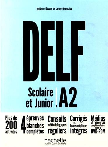DELF SCOLAIRE ET JUNIOR A2 NEd Livre + DVD-ROM