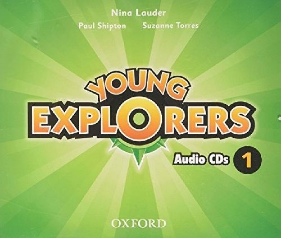 Young Explorers 1. Young Explorers 1 Audio CDS. Young Explorers 2 Audio CDS. World Explorers 2 Audio CDS.