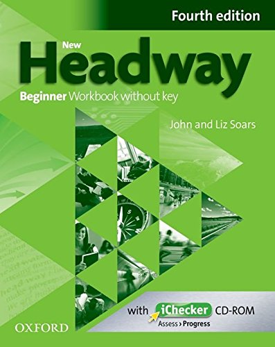 NEW HEADWAY BEGINNER 4th ED Workbook without Key + iChecker