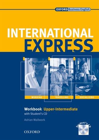 INTERNATIONAL EXPRESS UPPER-INTERMEDIATE Workbook + Audio CD