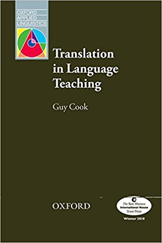 TRANSLATION IN LANGUAGE TEACHING (OXFORD APPLIED LINGUISTICS) Book