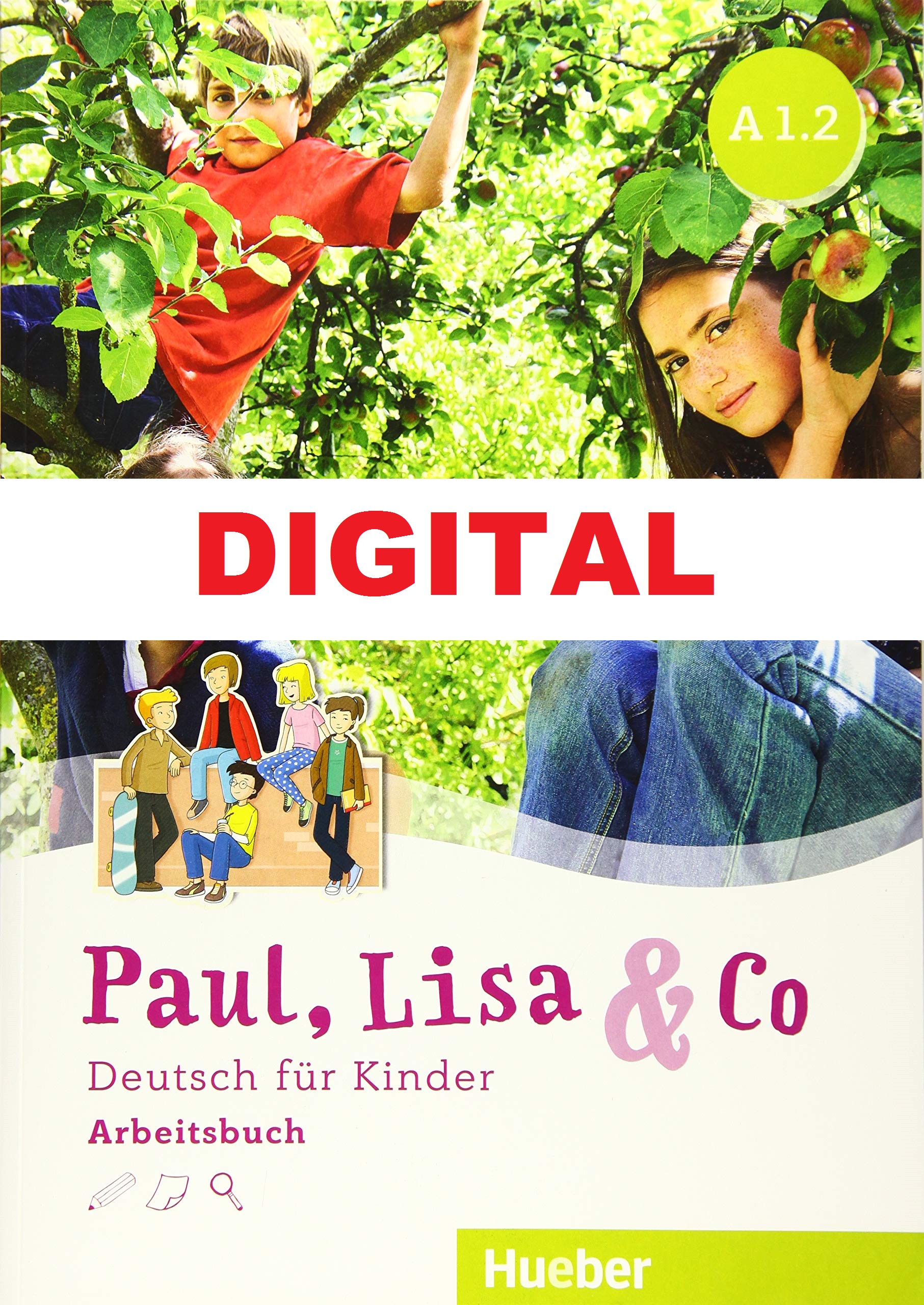 PAUL, LISA & CO A1/2 Digitalisiertes Arbeitsbuch