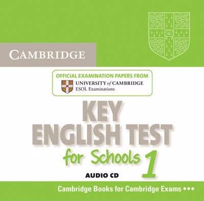 CAMBRIDGE KEY ENGLISH TEST FOR SCHOOLS 1 Audio CD