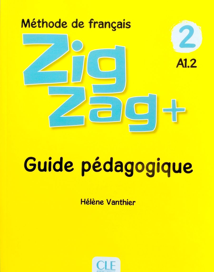 ZIGZAG PLUS 2 guide pedagogique