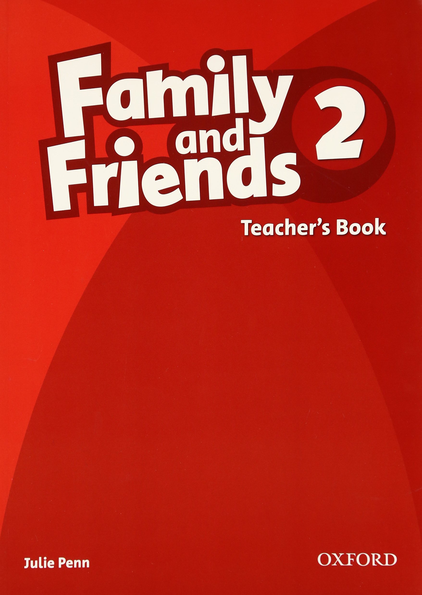 FAMILY AND FRIENDS 2 Teacher's Book