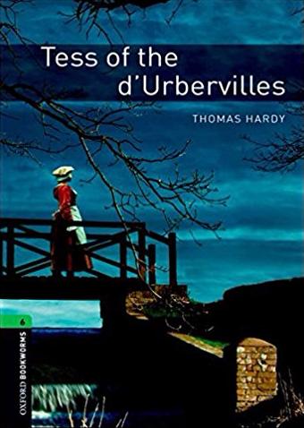 TESS OF THE D'URBERVILLES (OXFORD BOOKWORMS LIBRARY, LEVEL 6) Book