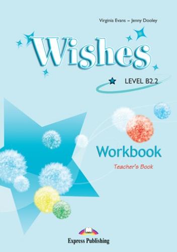 WISHES B2.2 Teacher's Workbook