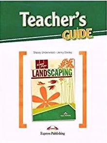 LANDSCAPING (CAREER PATHS) Teacher's Guide