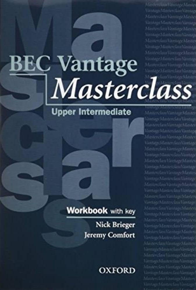 BEC VANTAGE MASTERCLASS UPPER-INTERMEDIATE  Workbook with key
