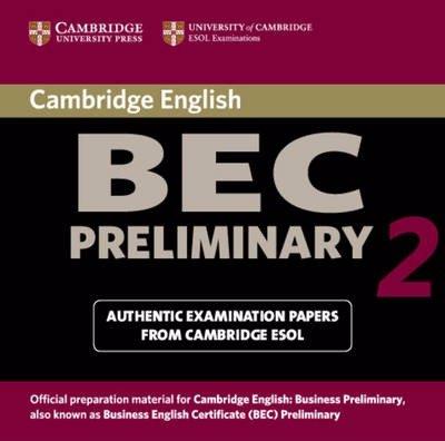 CAMBRIDGE BEC 2 PRELIMINARY Audio CD