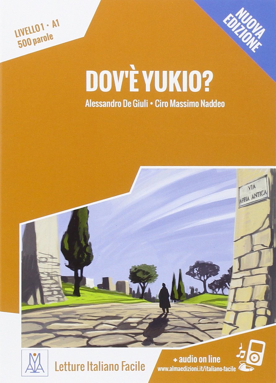 LETTURE ITALIANO FACILE Dov'e Yukio? Libro