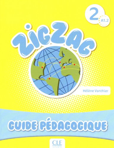 ZIGZAG 2 Guide Pedagogique