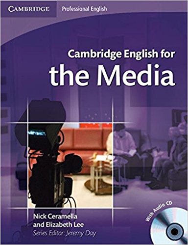 THE MEDIA (CAMBRIDGE ENGLISH FOR) Student's Book + Audio CD (x2)