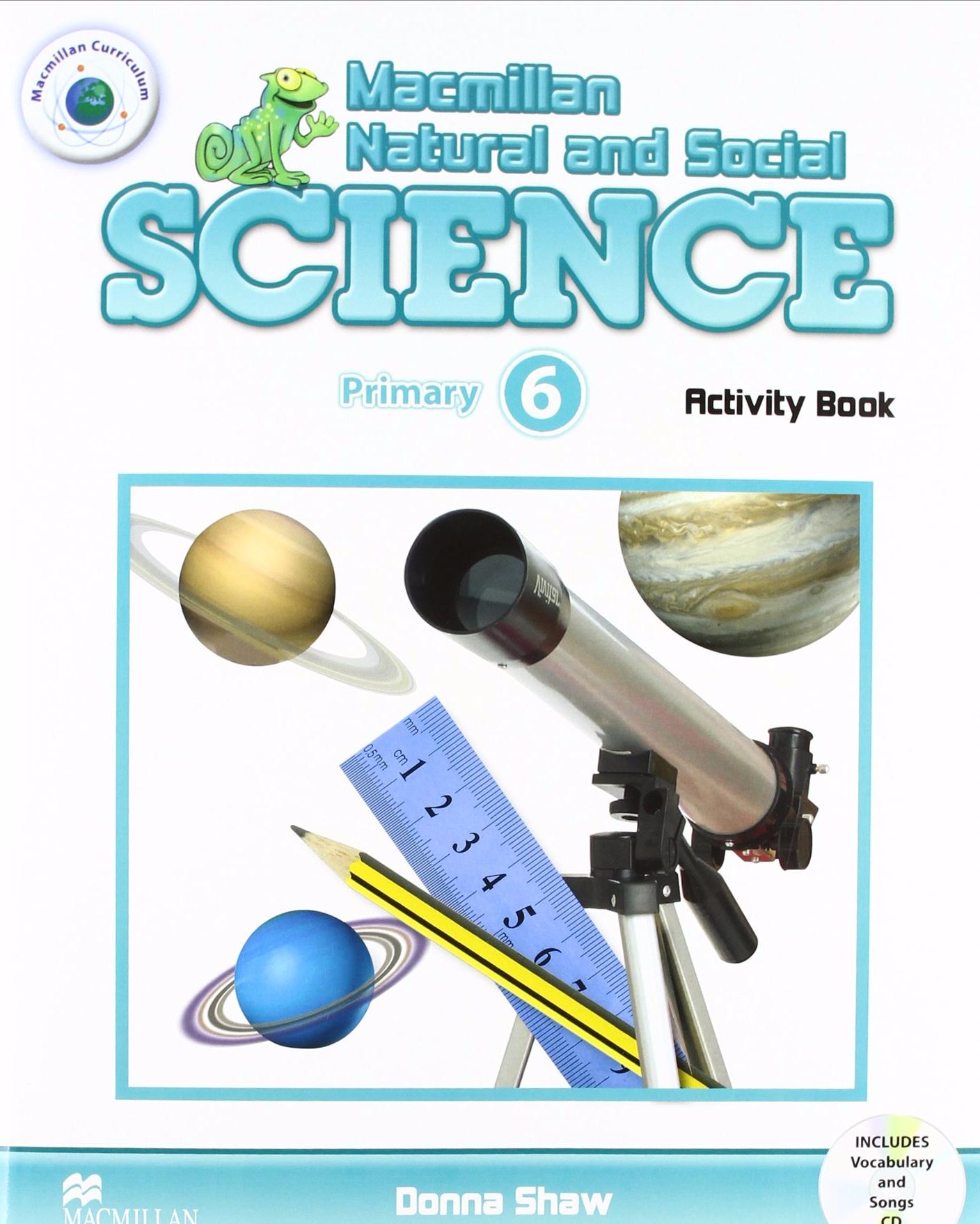 MACMILLAN NATURAL AND SOCIAL SCIENCE 6 Activity Book + Audio CD