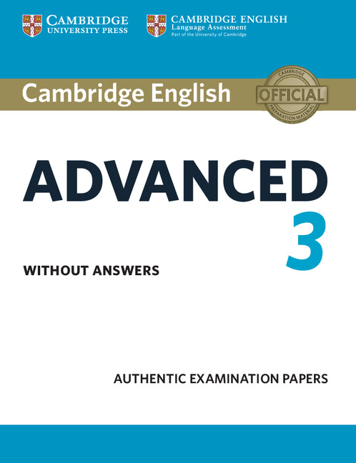 CAMBRIDGE ENGLISH ADVANCED 3 Student's Book