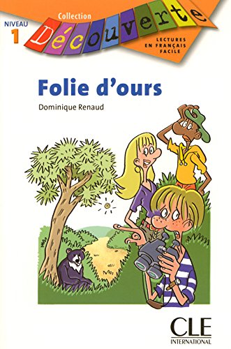 FOLIE D'OURS (COLLECTION DECOUVERTE, NIVEAU 1) Livre 