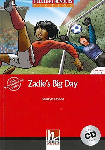 ZADIE'S BIG DAY (HELBLING READERS RED, FICTION GRAPHIC, LEVEL 1) Book + Audio CD