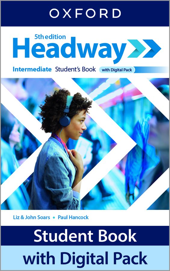 HEADWAY 5TH ED INTERMEDIATE Student's Book with Digital Pack