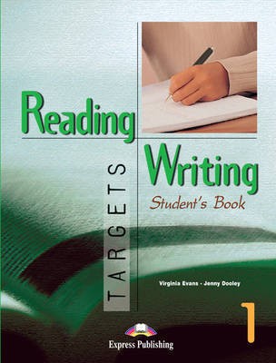 READING AND WRITING TARGETS 1 Student's Book