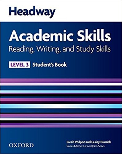 HEADWAY ACADEMIC SKILLS READING,WRITING, AND STUDY SKILLS LEVEL 3  Student's Book