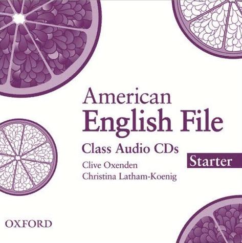 AMERICAN ENGLISH FILE STARTER Class Audio CDs