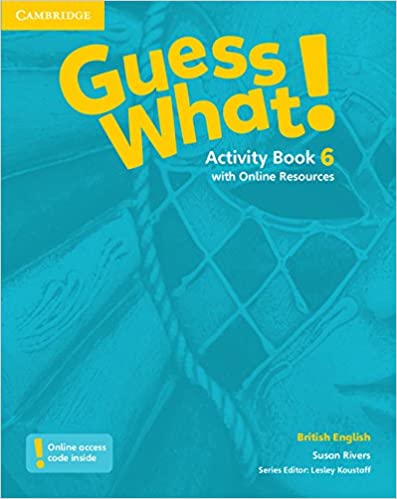 GUESS WHAT! 6 Activity Book + Online resource
