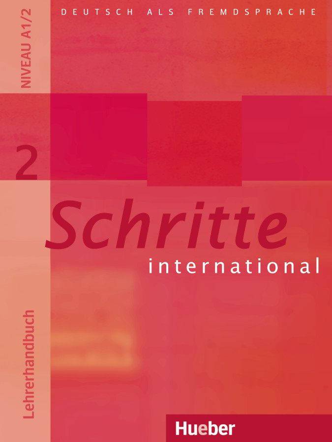 SCHRITTE INTERNATIONAL 2 Lehrerhandbuch