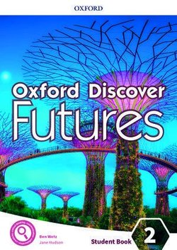 OXFORD DISCOVER FUTURES 2 Student's Book
