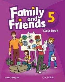FAMILY AND FRIENDS 5 Class Book 