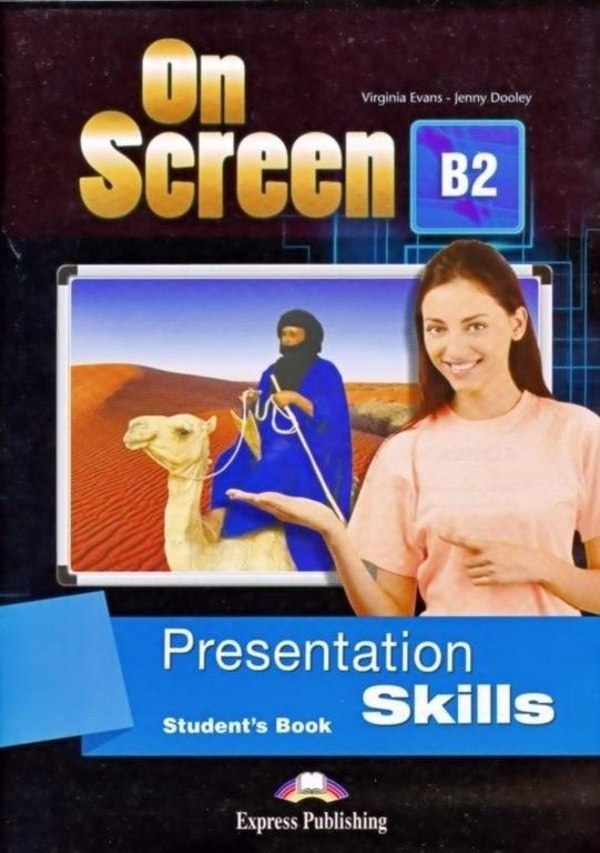 ON SCREEN B2 Presentation Skills Student's Book