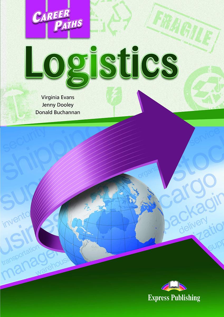 LOGISTICS (CAREER PATHS) Student's Book With Digibook App.