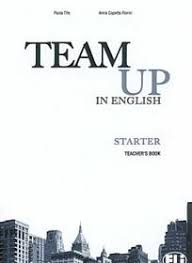 TEAM UP Starter Teacher's Book + Audio CD