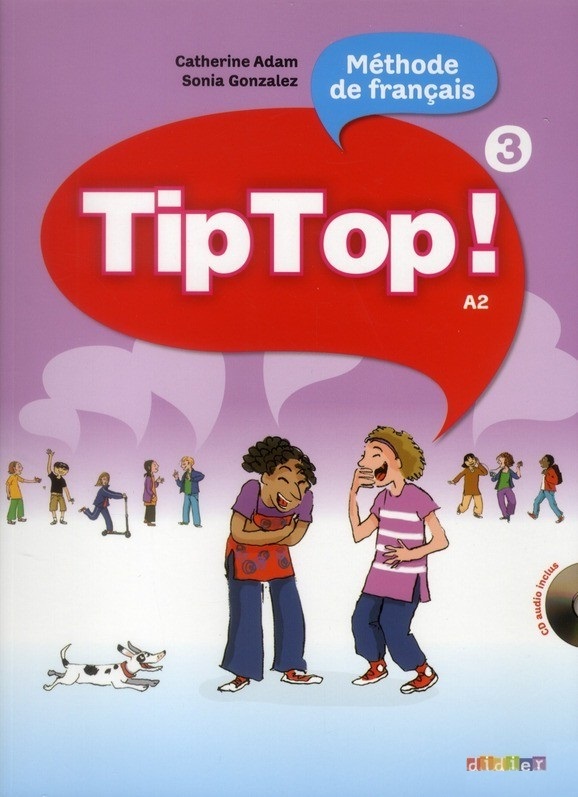 TIP TOP! 3 Livre de l'eleve + CD Audio
